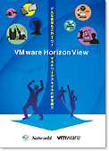 VMware Horizon View ǂȗv]ЂƂI
